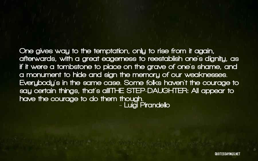 Redemption And Sin Quotes By Luigi Pirandello Redemption And Sin Quotes By Luigi Pirandello