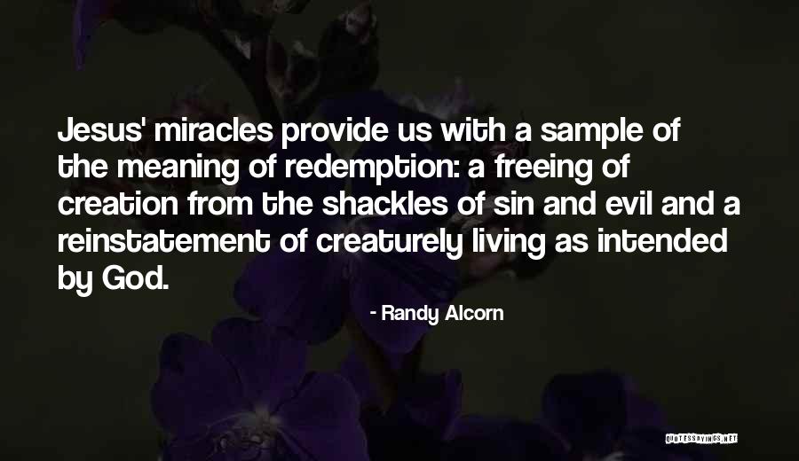 Redemption And Sin Quotes By Randy Alcorn Redemption And Sin Quotes By Randy Alcorn