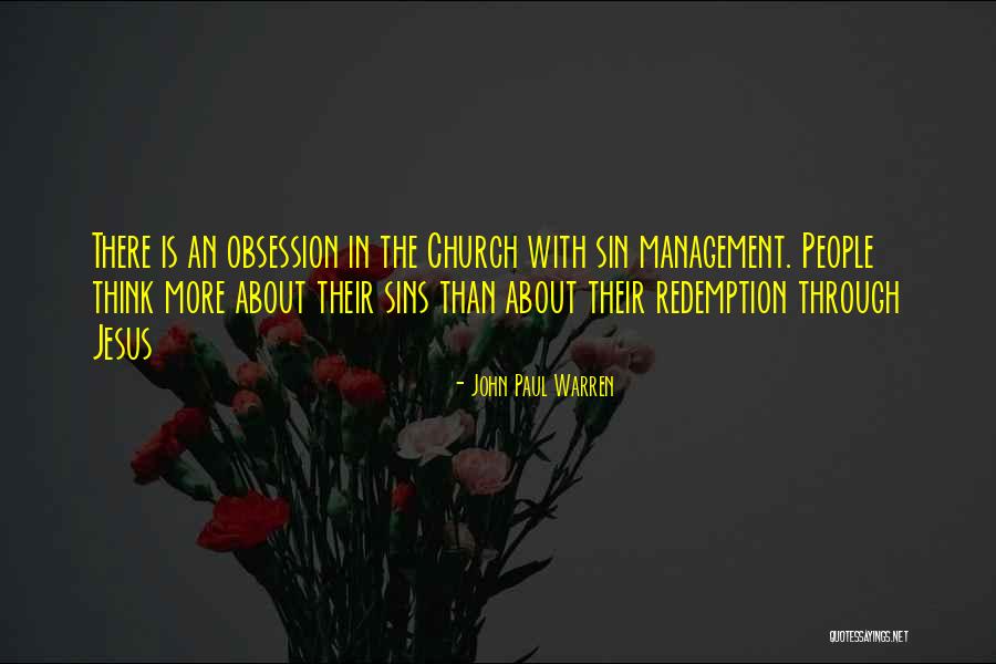 Redemption And Sins Quotes By John Paul Warren Redemption And Sins Quotes By John Paul Warren