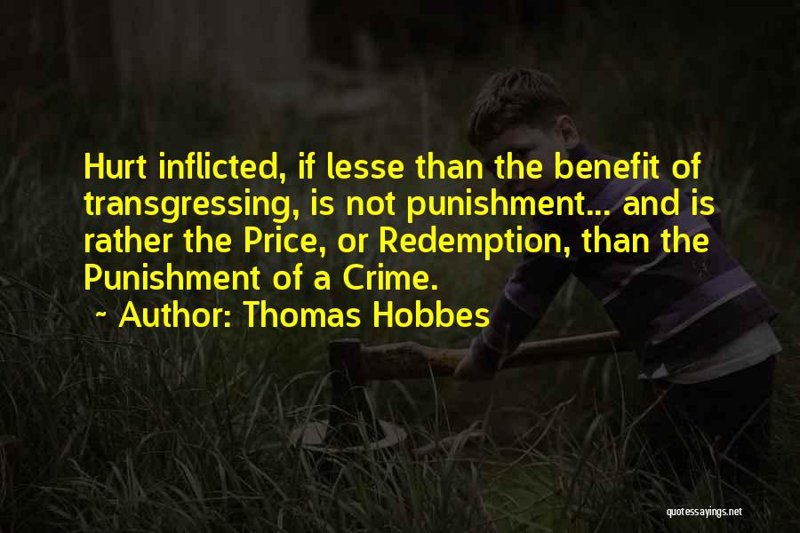 Redemption In Crime And Punishment Quotes By Thomas Hobbes