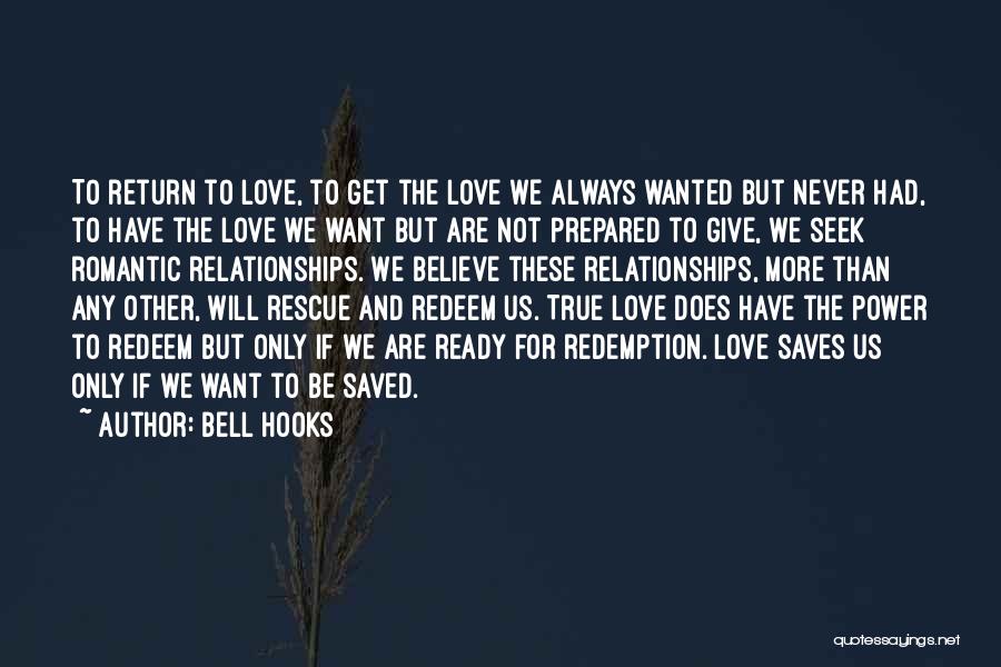 Redemption Love Quotes By Bell Hooks