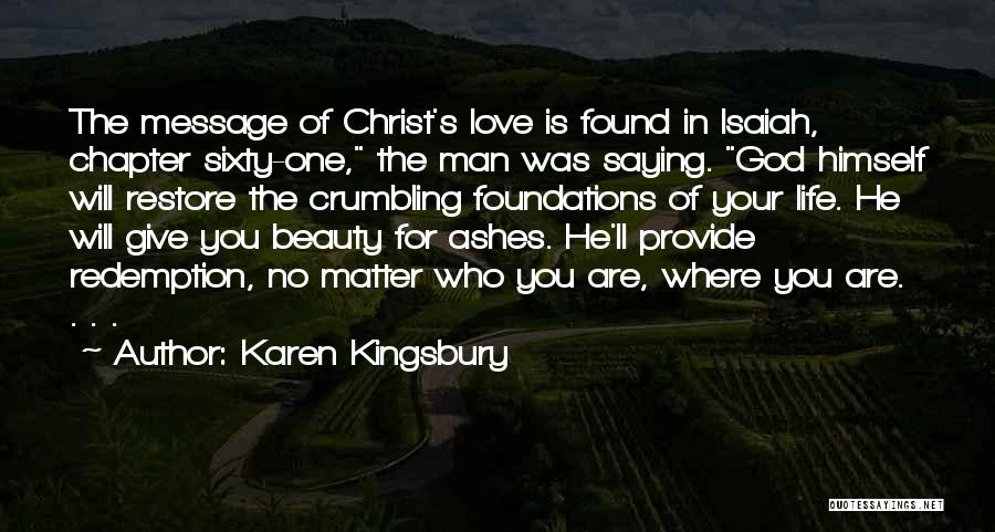 Redemption Love Quotes By Karen Kingsbury
