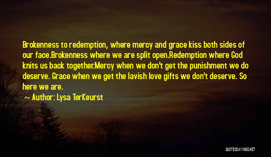 Redemption Love Quotes By Lysa TerKeurst
