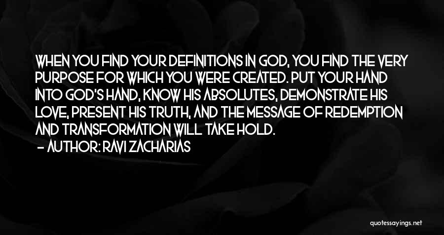 Redemption Love Quotes By Ravi Zacharias