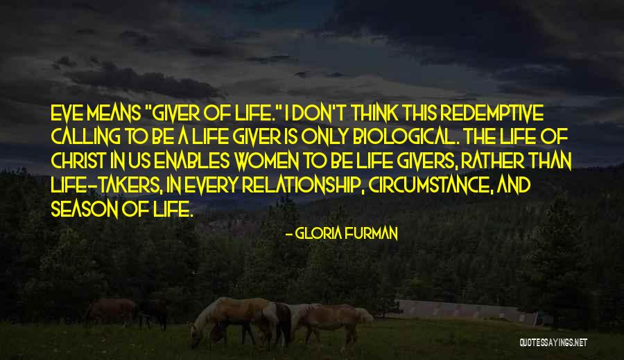 Redemptive Life Quotes By Gloria Furman Redemptive Life Quotes By Gloria Furman