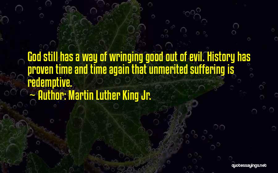 Redemptive Suffering Quotes By Martin Luther King Jr.