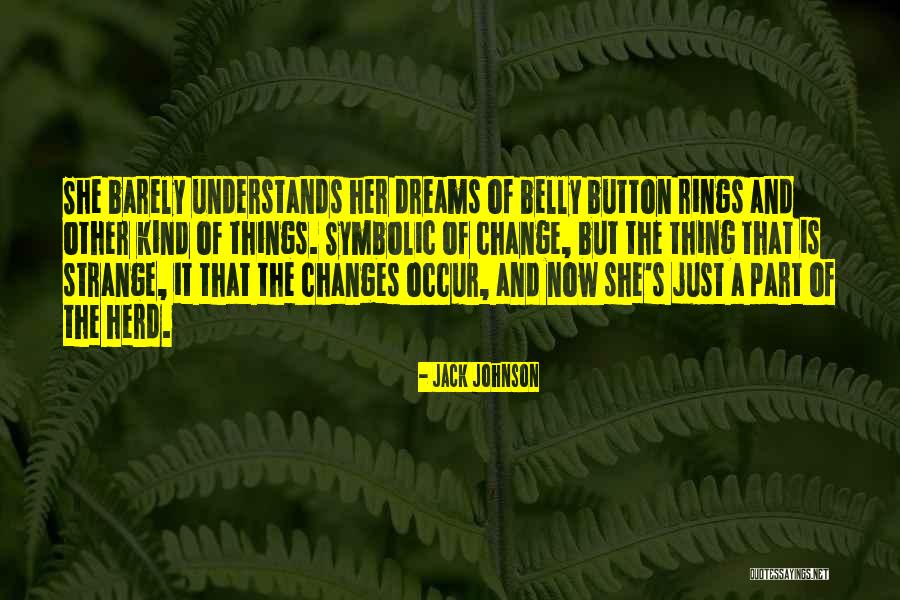 Redentor Pelicula Quotes By Jack Johnson Redentor Pelicula Quotes By Jack Johnson