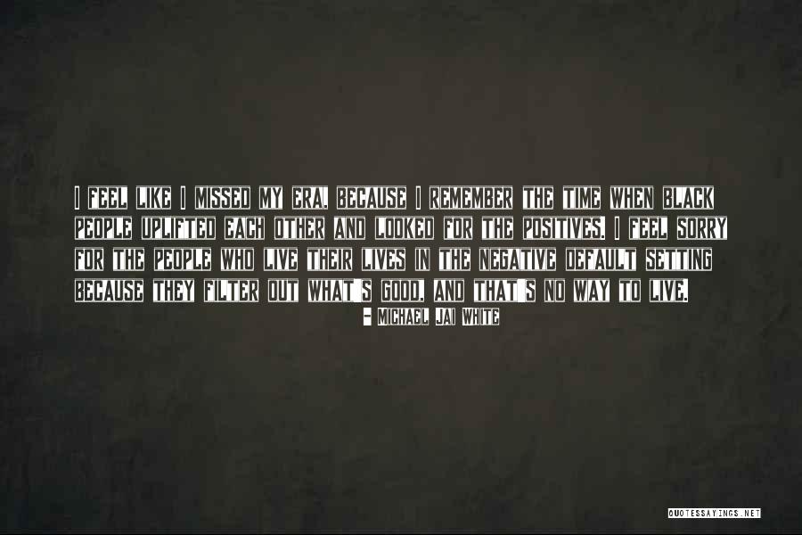 Redevelop Quotes By Michael Jai White Redevelop Quotes By Michael Jai White