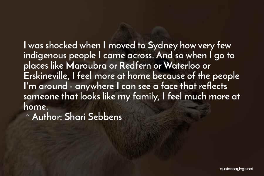 Redfern Now Family Quotes By Shari Sebbens