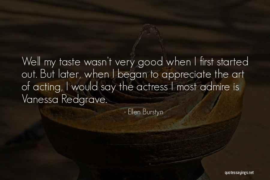 Redgrave Quotes By Ellen Burstyn Redgrave Quotes By Ellen Burstyn