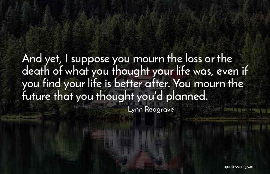 Redgrave Quotes By Lynn Redgrave Redgrave Quotes By Lynn Redgrave