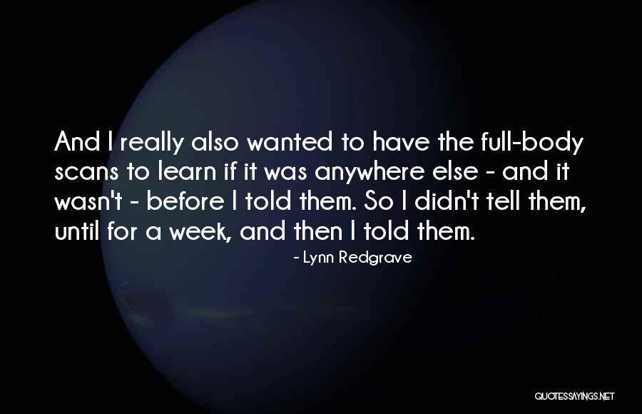 Redgrave Quotes By Lynn Redgrave Redgrave Quotes By Lynn Redgrave
