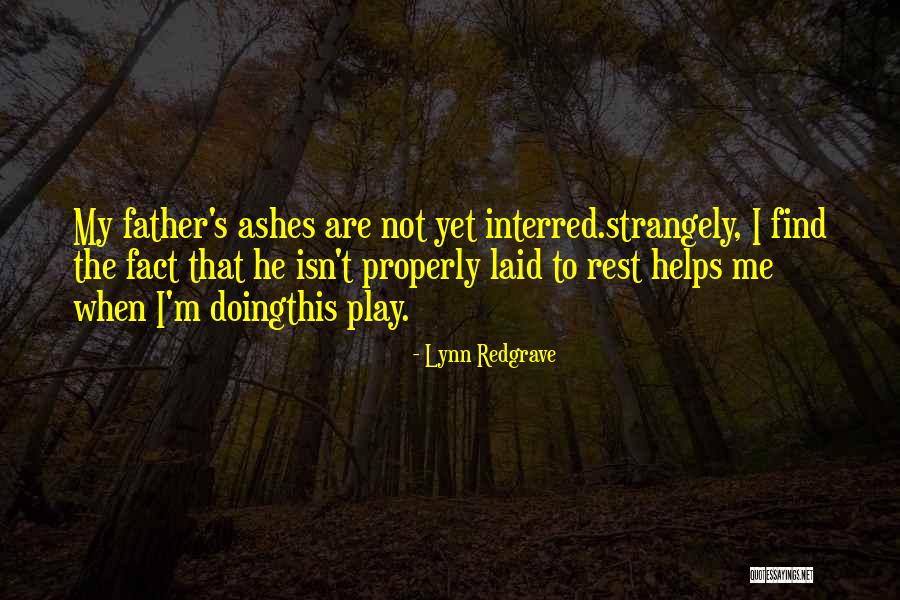 Redgrave Quotes By Lynn Redgrave Redgrave Quotes By Lynn Redgrave