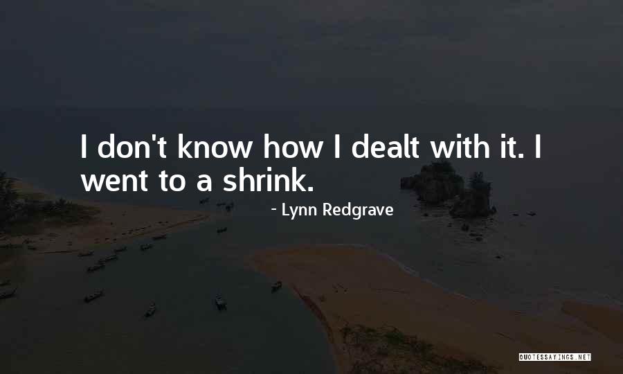 Redgrave Quotes By Lynn Redgrave Redgrave Quotes By Lynn Redgrave