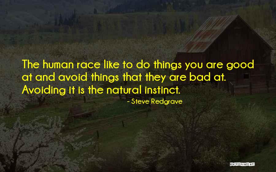 Redgrave Quotes By Steve Redgrave Redgrave Quotes By Steve Redgrave