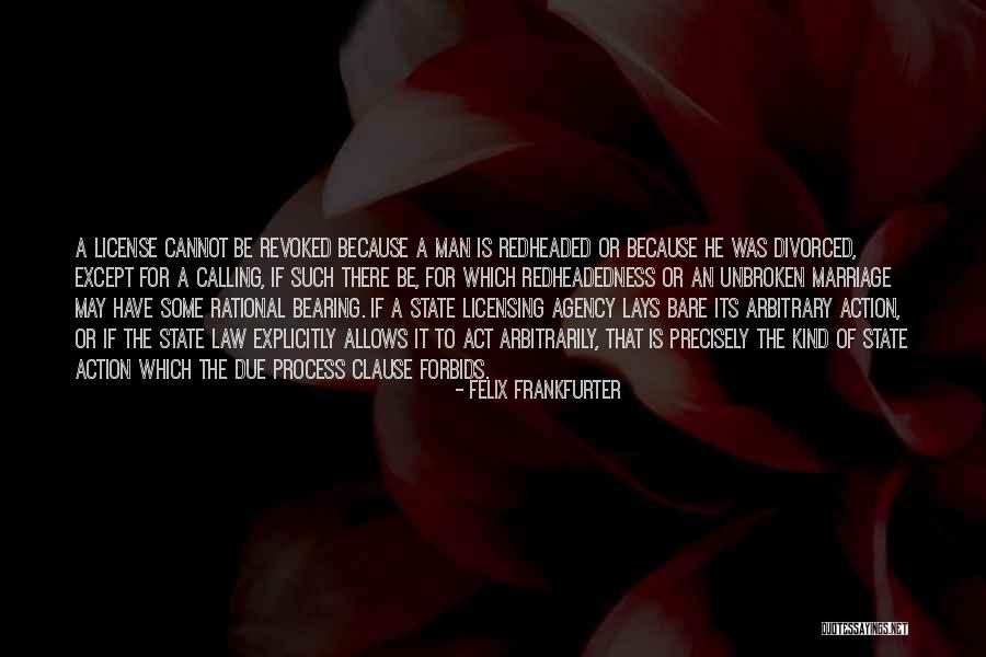 Redheadedness Quotes By Felix Frankfurter Redheadedness Quotes By Felix Frankfurter