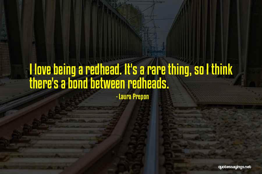 Redheads Quotes By Laura Prepon Redheads Quotes By Laura Prepon