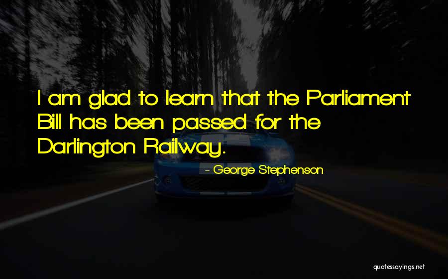 Redial App Quotes By George Stephenson Redial App Quotes By George Stephenson
