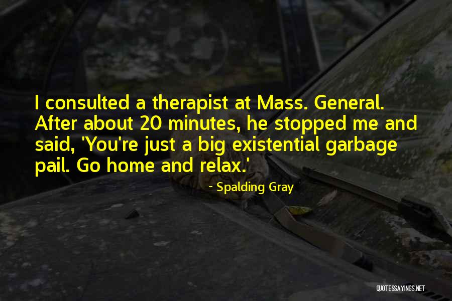 Rediker Support Quotes By Spalding Gray Rediker Support Quotes By Spalding Gray
