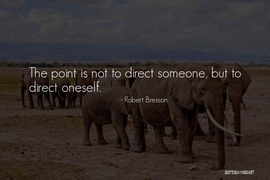 Redimir El Quotes By Robert Bresson Redimir El Quotes By Robert Bresson