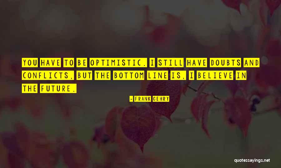 Redirects Quotes By Frank Gehry Redirects Quotes By Frank Gehry