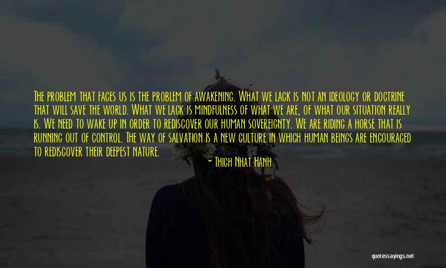 Rediscover The World Quotes By Thich Nhat Hanh Rediscover The World Quotes By Thich Nhat Hanh