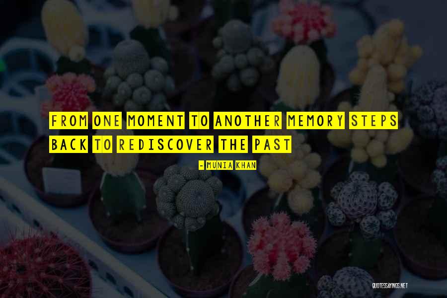 Rediscover Yourself Quotes By Munia Khan Rediscover Yourself Quotes By Munia Khan