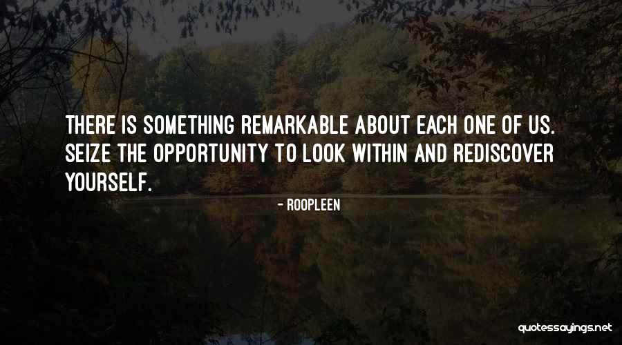 Rediscover Yourself Quotes By Roopleen Rediscover Yourself Quotes By Roopleen