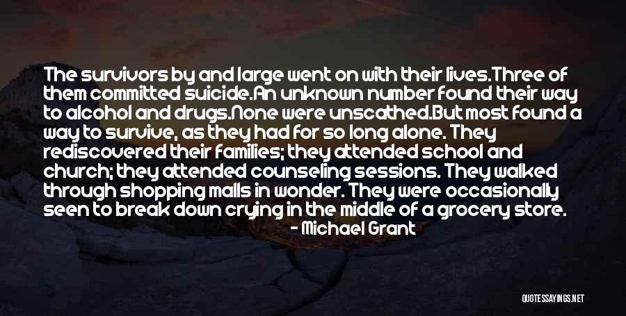 Rediscovered Families Quotes By Michael Grant Rediscovered Families Quotes By Michael Grant