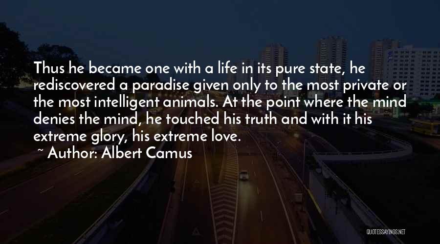 Rediscovered Love Quotes By Albert Camus