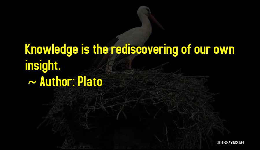 Rediscovering Myself Quotes By Plato