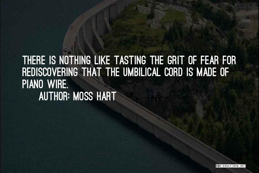 Rediscovering Quotes By Moss Hart