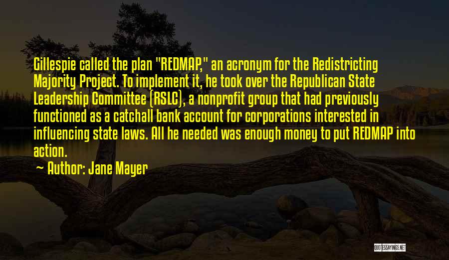 Redistricting Quotes By Jane Mayer