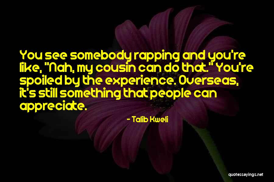Redito Quotes By Talib Kweli Redito Quotes By Talib Kweli