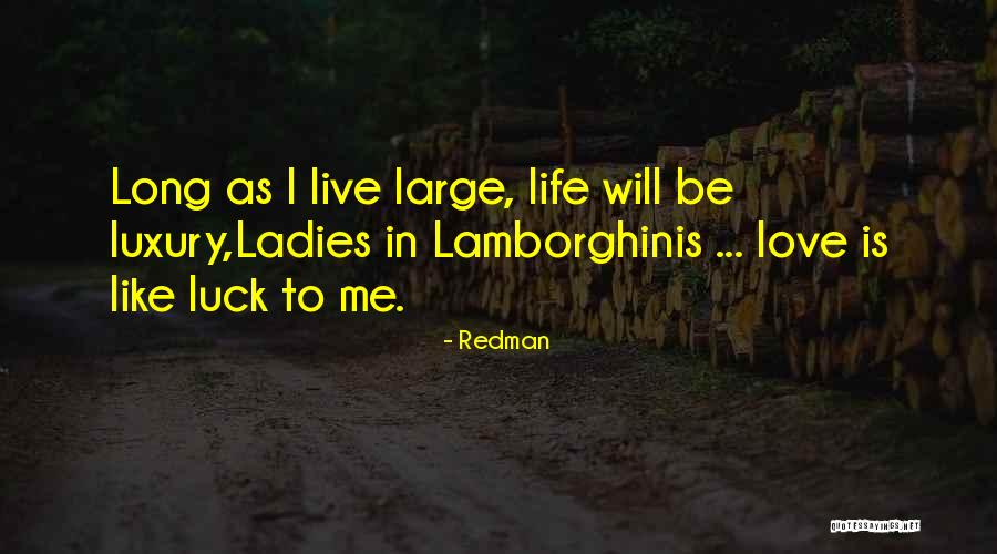 Redman Quotes 79233 Redman Quotes 79233