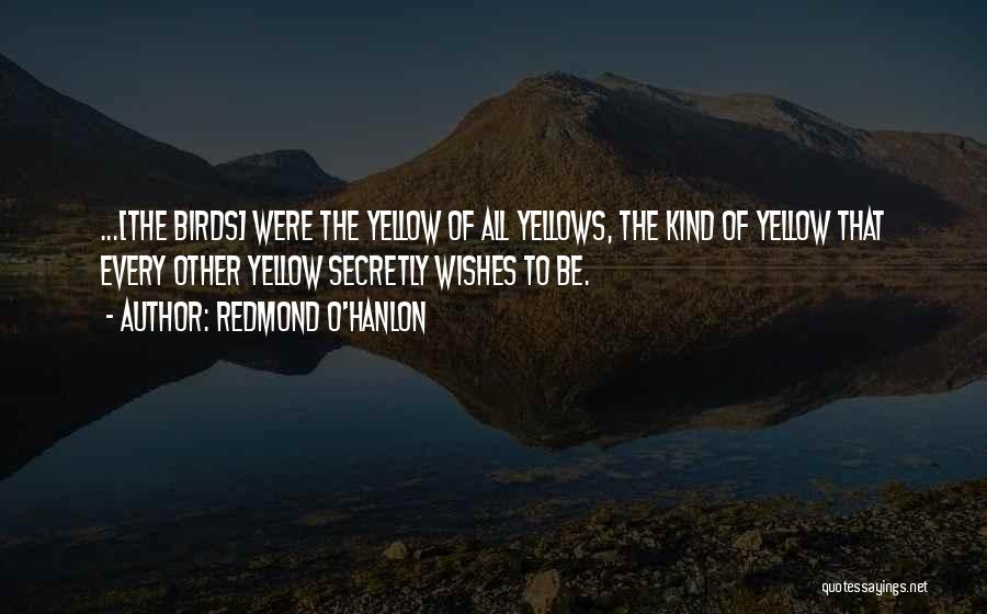 Redmond O'Hanlon Quotes 598568