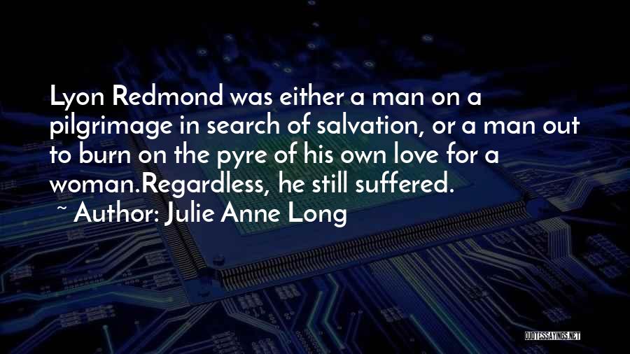 Redmond Quotes By Julie Anne Long