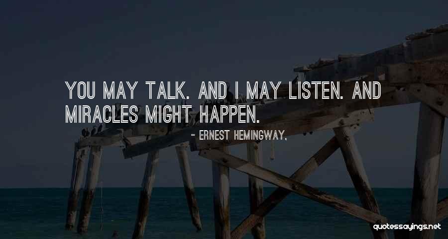 Redneck Cold Quotes By Ernest Hemingway,