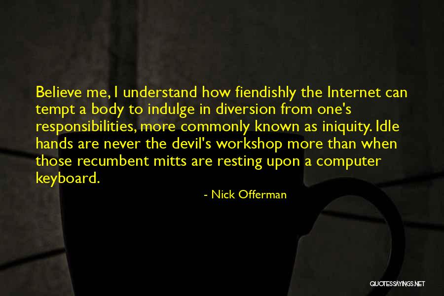 Redneck Cold Quotes By Nick Offerman Redneck Cold Quotes By Nick Offerman