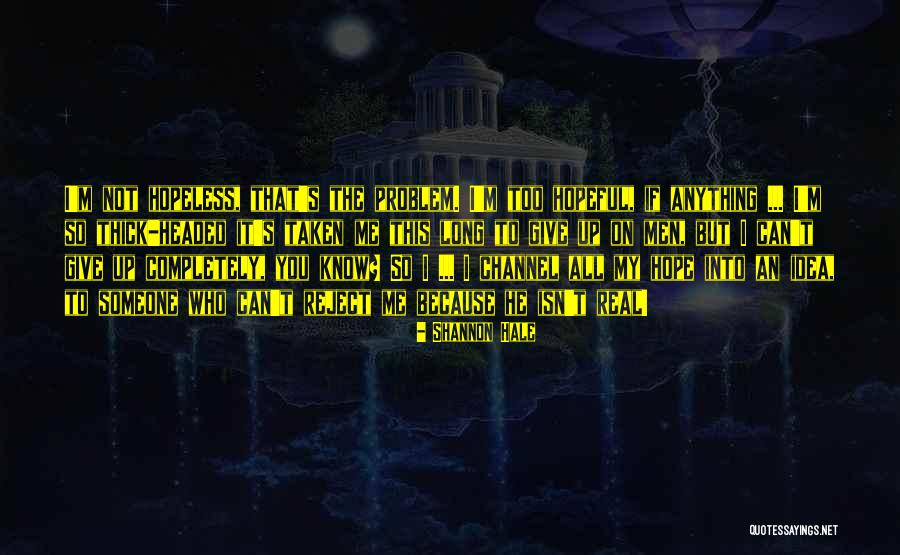 Redneck Rain Quotes By Shannon Hale Redneck Rain Quotes By Shannon Hale