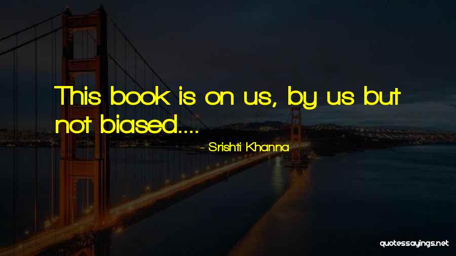 Redoblante Quotes By Srishti Khanna