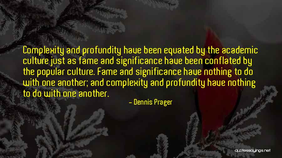 Redondas Y Quotes By Dennis Prager Redondas Y Quotes By Dennis Prager