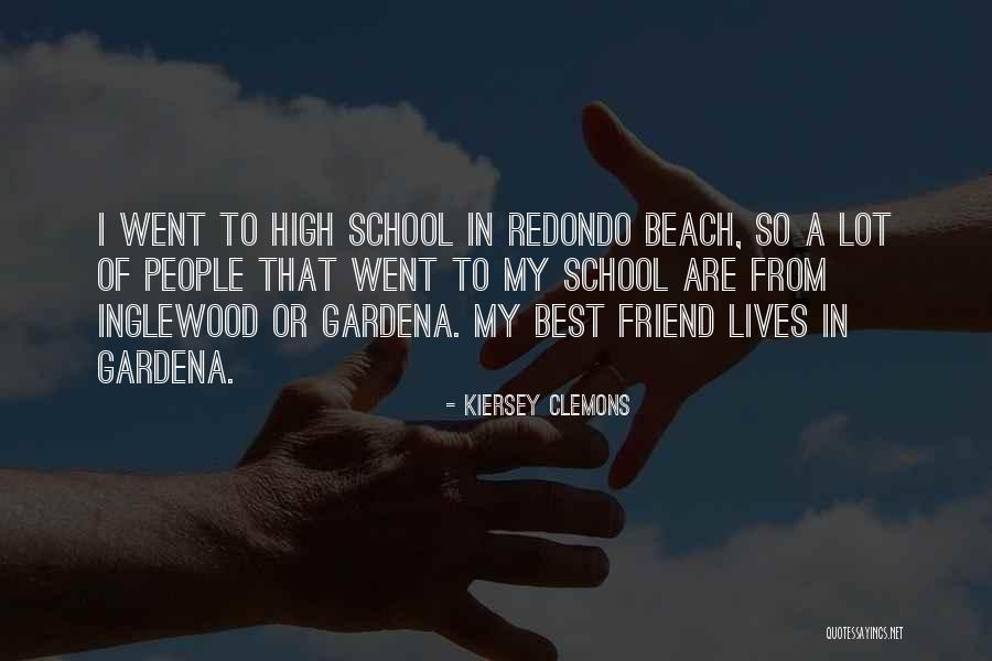 Redondo Beach Quotes By Kiersey Clemons Redondo Beach Quotes By Kiersey Clemons