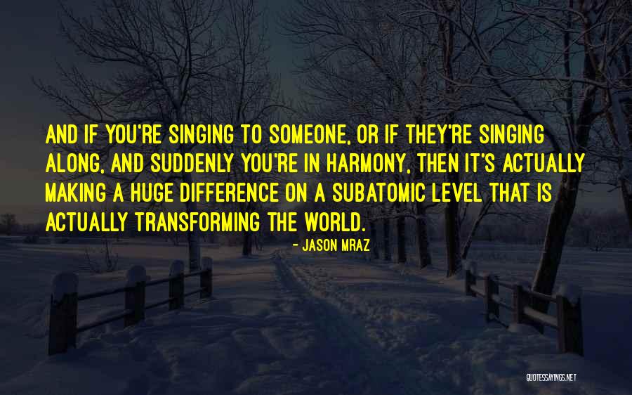 Redonsedrain Quotes By Jason Mraz Redonsedrain Quotes By Jason Mraz