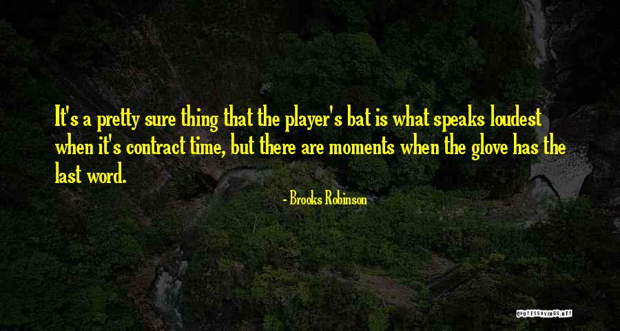 Redosled Quotes By Brooks Robinson Redosled Quotes By Brooks Robinson