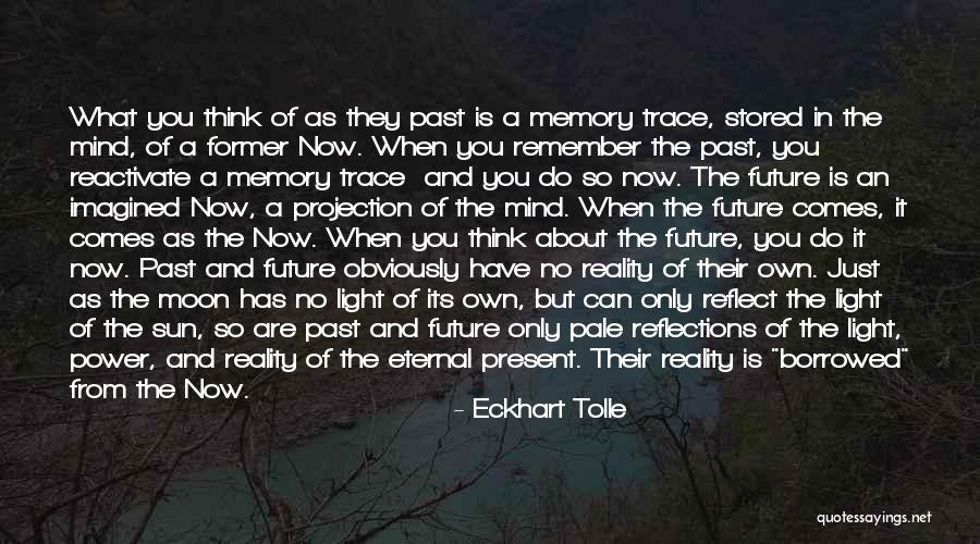 Redouble In Duplicate Quotes By Eckhart Tolle Redouble In Duplicate Quotes By Eckhart Tolle