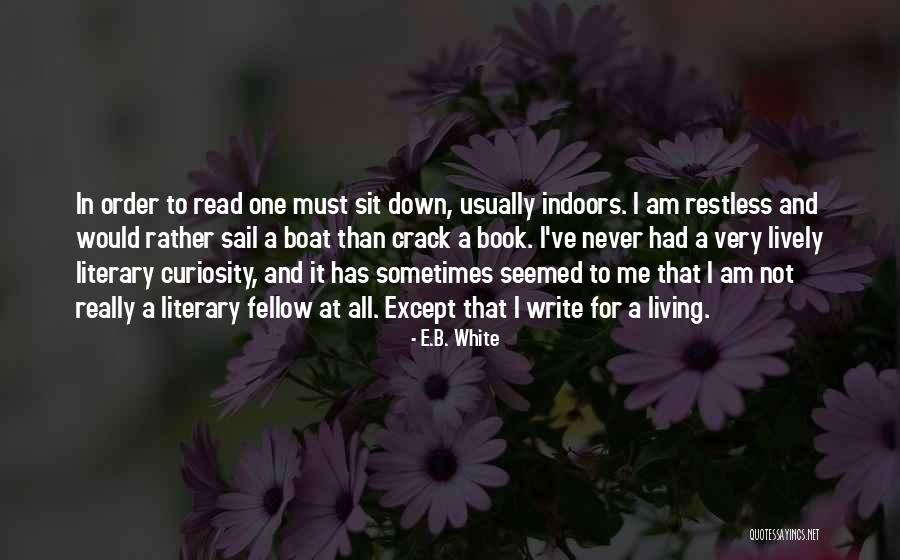 Redoubles Quotes By E.B. White Redoubles Quotes By E.B. White