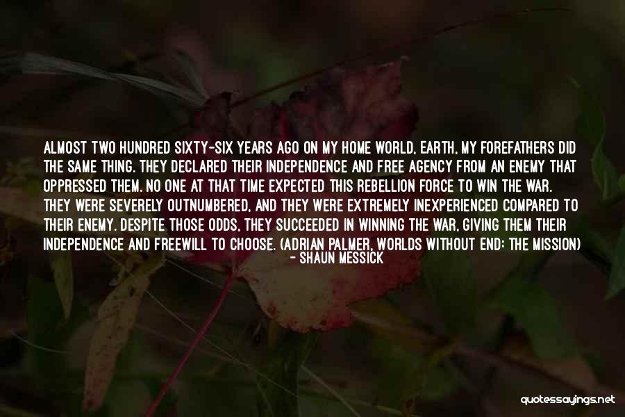 Redoubles Quotes By Shaun Messick Redoubles Quotes By Shaun Messick