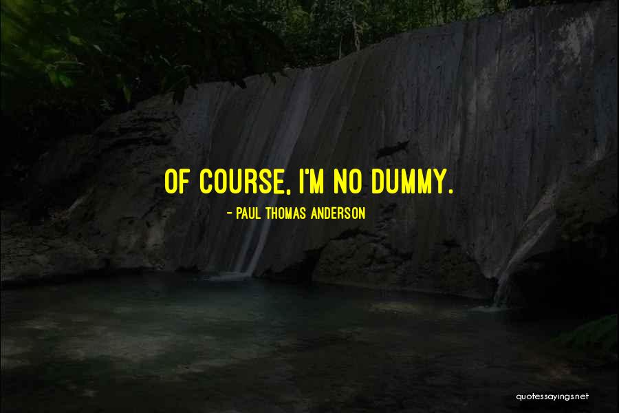 Redoubtable Define Quotes By Paul Thomas Anderson Redoubtable Define Quotes By Paul Thomas Anderson
