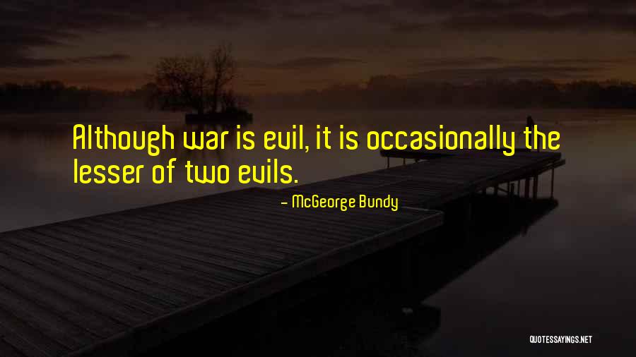 Redoute Painter Quotes By McGeorge Bundy Redoute Painter Quotes By McGeorge Bundy